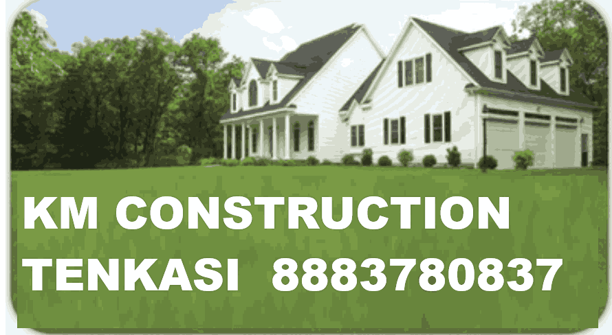 KM Construction Company in Tenkasi